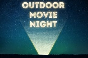 Outdoor Movie NighT
