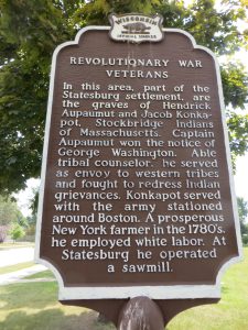 Revolutionary War Historical Marker honoring Captain Aupaumut and Jacob Konkapot.  Originally located on Highway “K,” a quarter mile west of Kenneth Avenue.  Now located at Thelen Park, about 150 yards from the original location
