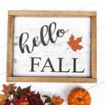 painted sign that says hello fall