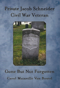 Private Jacob Schneider Civil War Veteran Local History Book