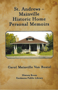 St. Andrews - Mainville Historic Home Personal Memoirs Local History Book