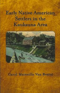 Early Native American Settlers in the Kaukauna Area Local History Book
